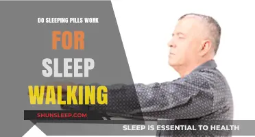 Sleeping Pills: Effective Treatment for Sleepwalking?