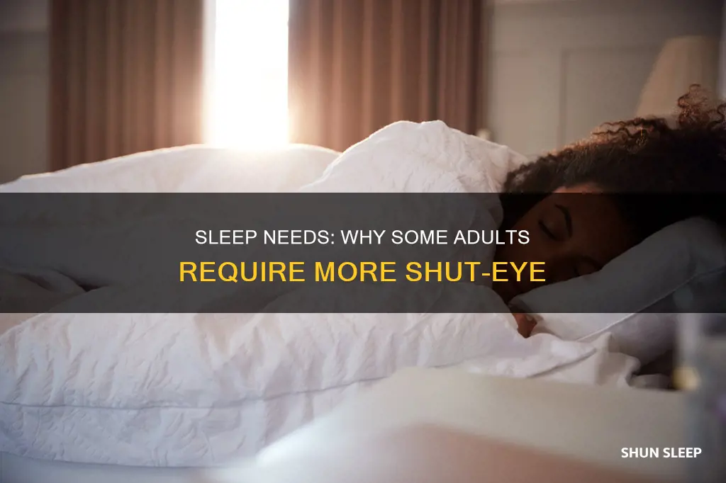 do some adults need more sleep than others