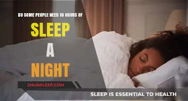 Unraveling the Sleep Myth: Do Some People Really Need 10 Hours a Night?