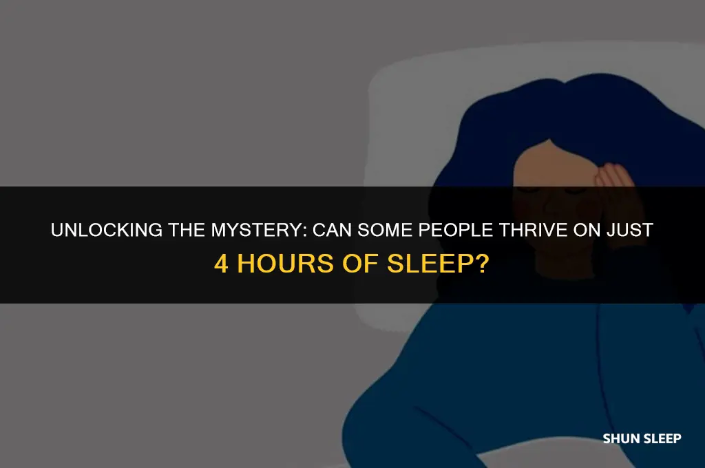 do some people only need 4 hours of sleep