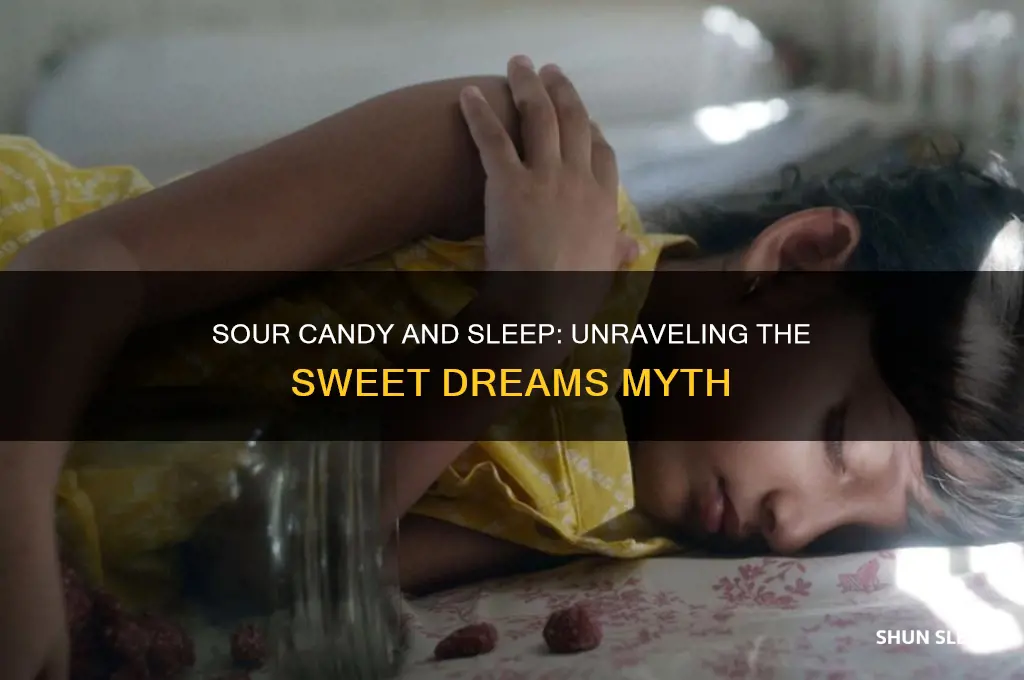 do sour candy help you sleep