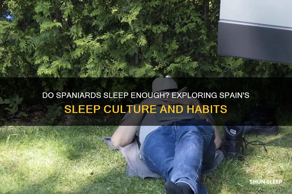 do spainiards get enough sleep
