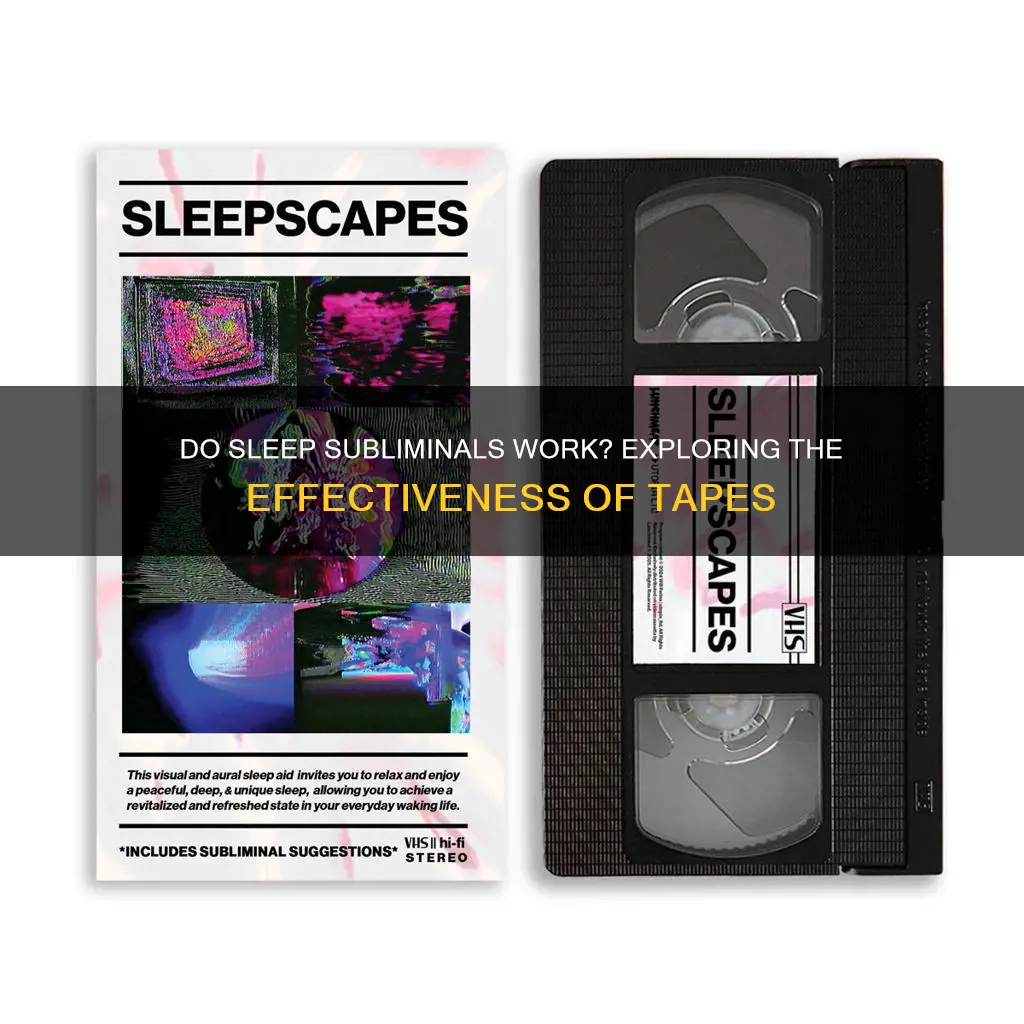 do subliminal sleep tapes work