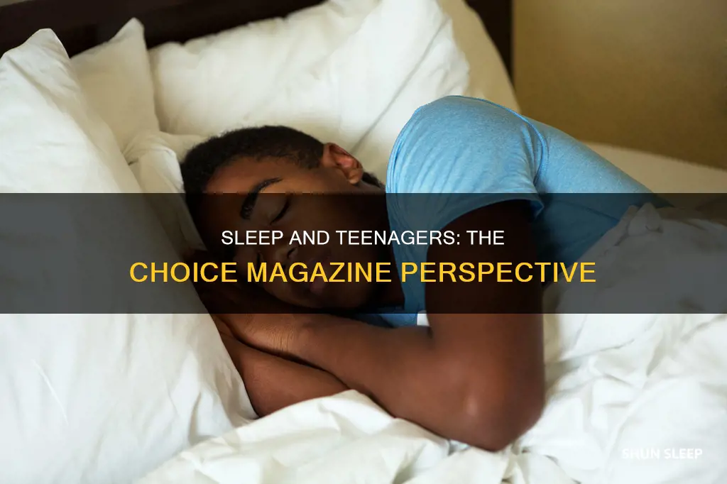 do teens need sleep choice magazine