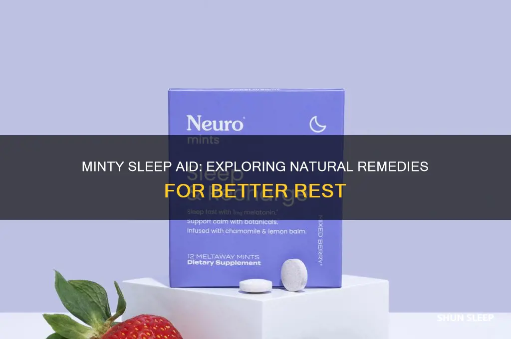 do they sell a mint to help sleep