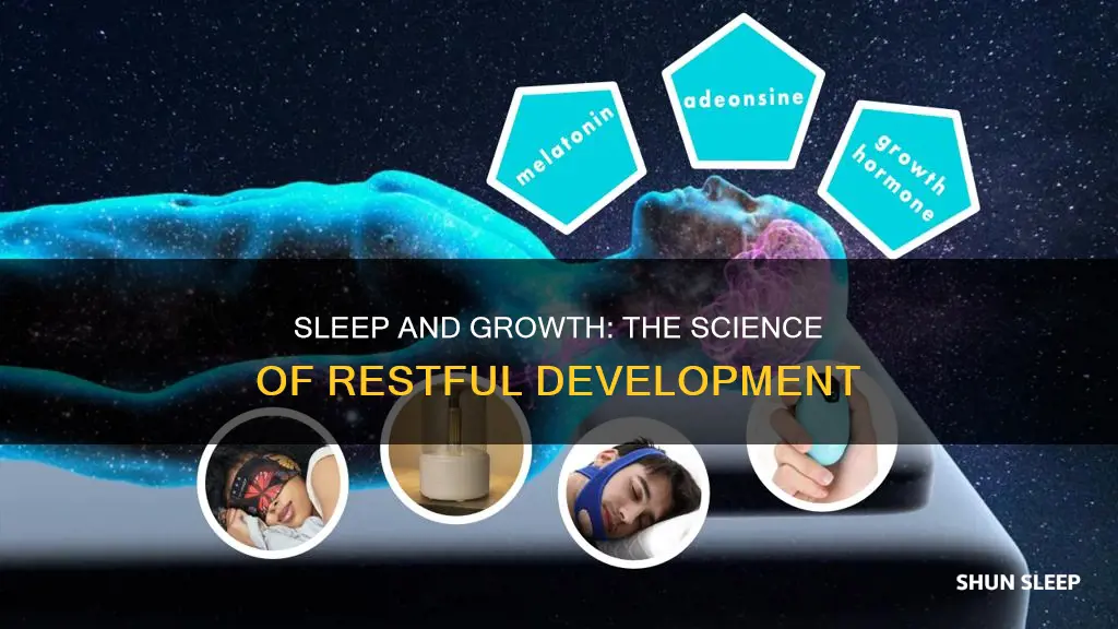 do u need sleep to grow