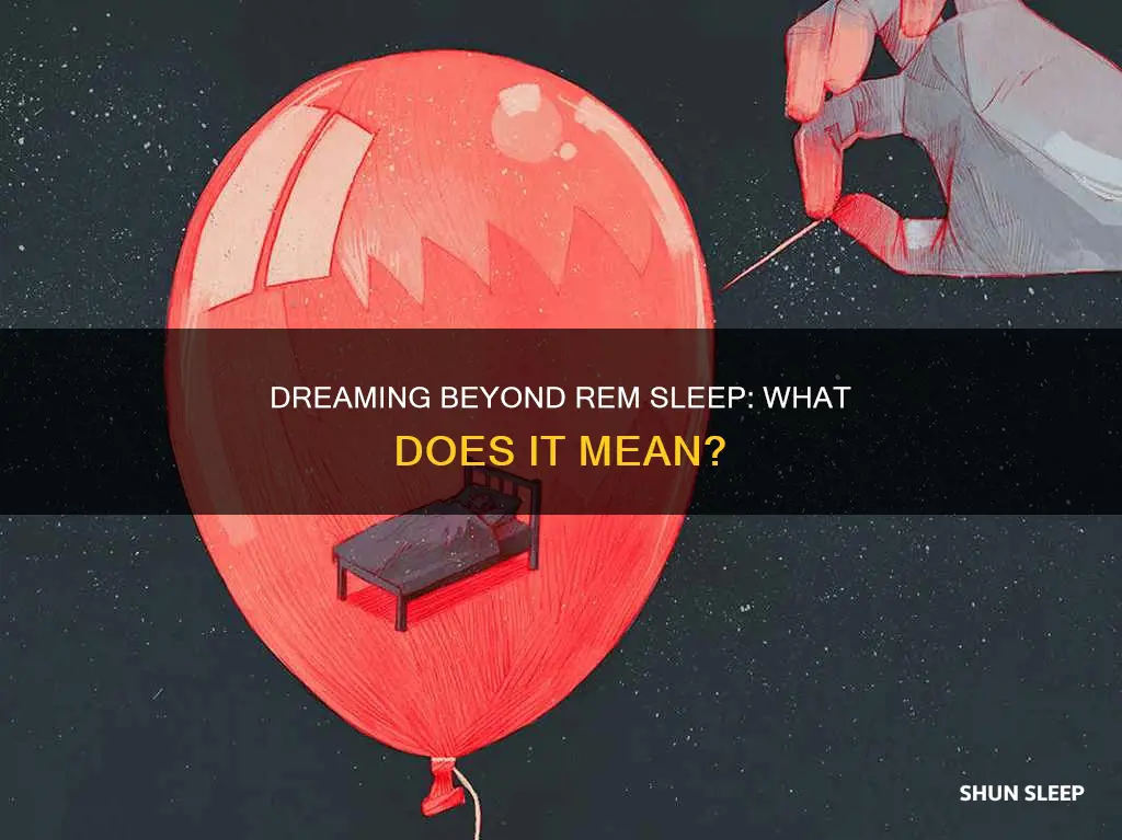 do we dream during non rem sleep