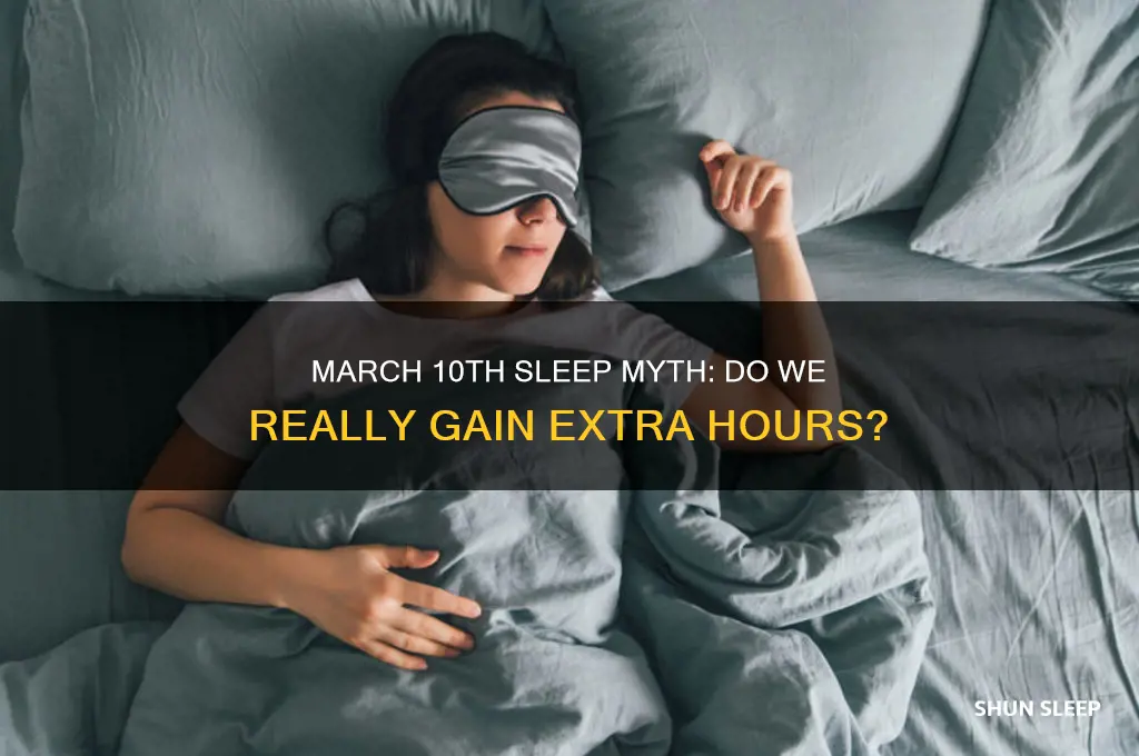 do we get to sleep more on march 10