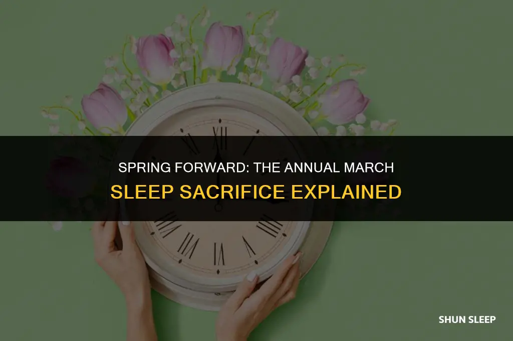 do we lose an hour of sleep in march