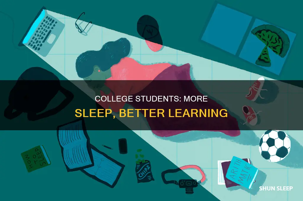 do we need more sleep when in college