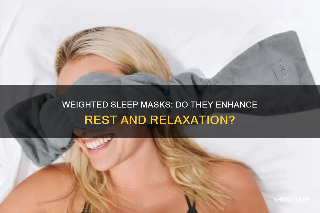 do weighted sleep masks help