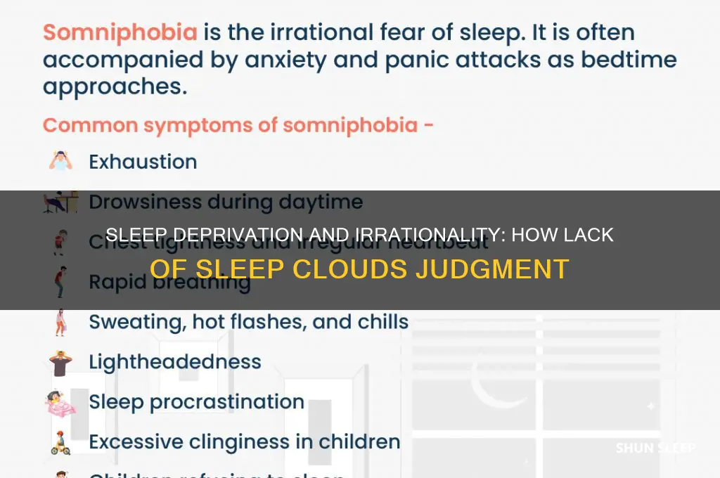 do you become more irrational when you get less sleep