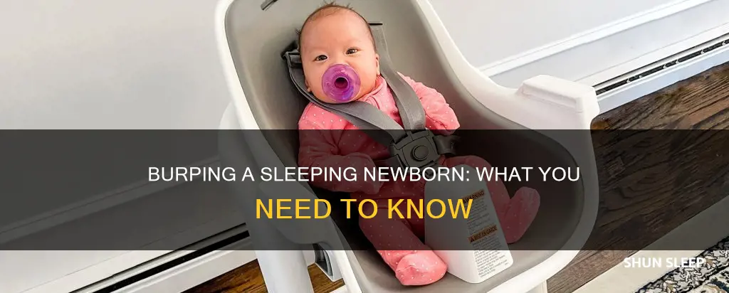 do you burp a sleeping newborn