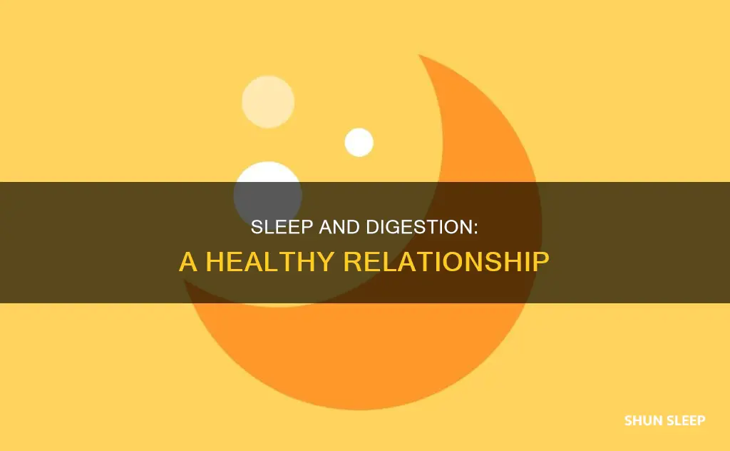 do you digest food better sleeping