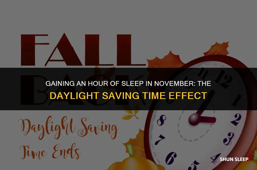 do you gain an hour of sleep in november