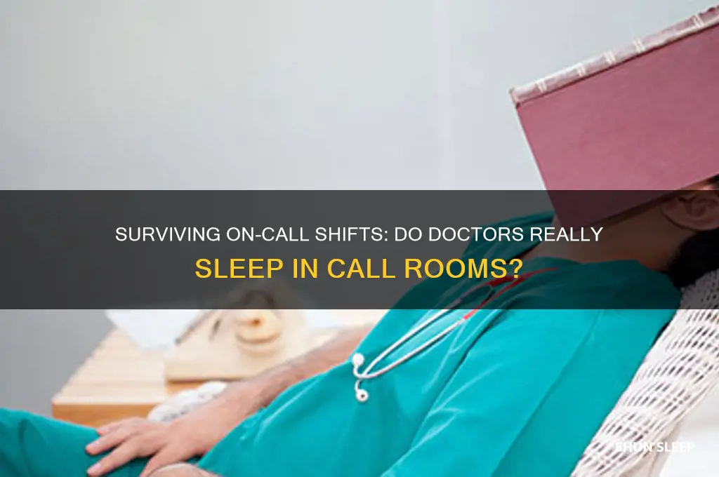 do you get any sleep in an on call room