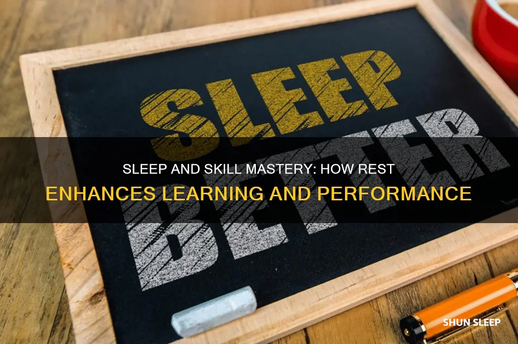 do you get better at something after sleeping