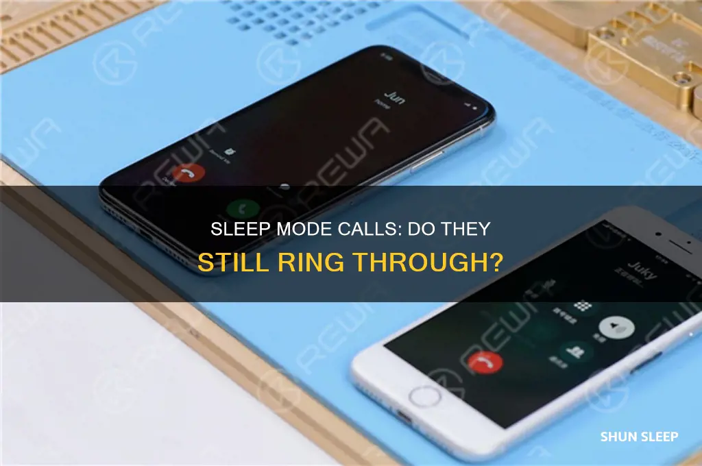 do you get calls on sleep mode