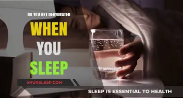 Do You Get Dehydrated When You Sleep? Uncovering the Truth