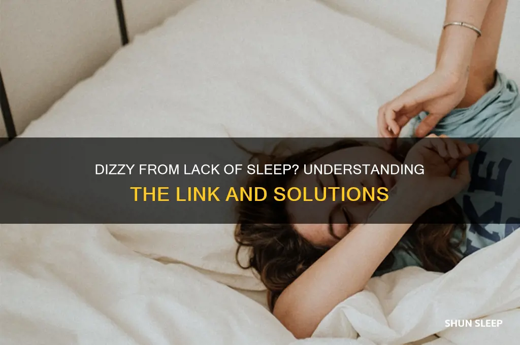 do you get dizzy from lack of sleep