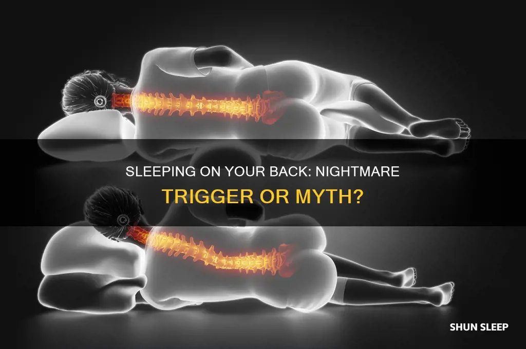 do you get more nightmares sleeping on your back