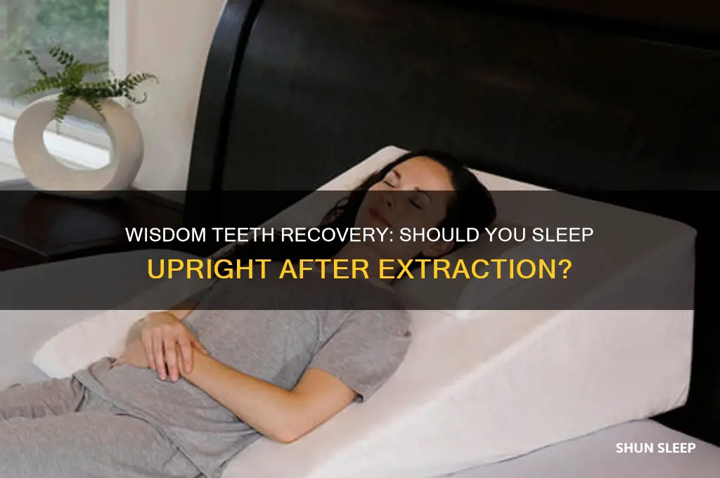 do you get out to sleep for wisdom teeth