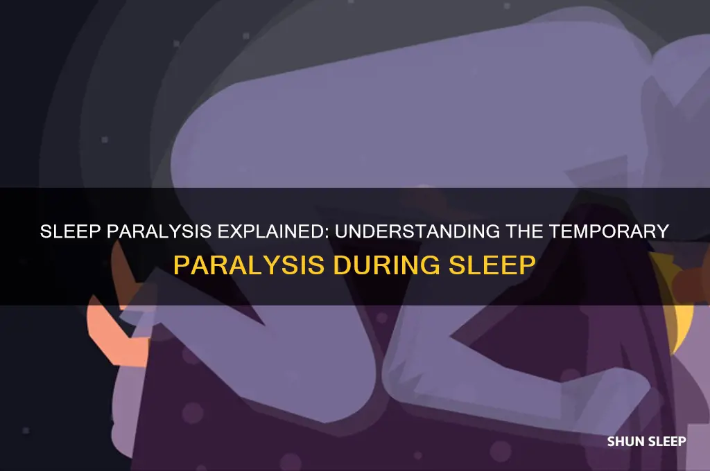 do you get paralyzed when you sleep