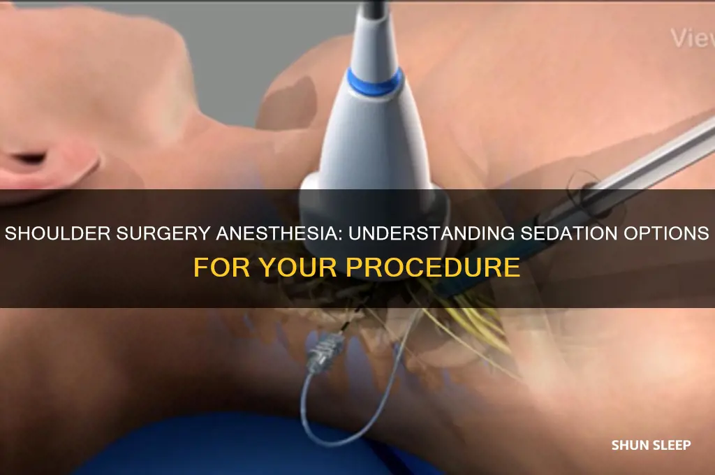 do you get put to sleep for shoulder surgery