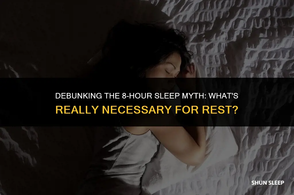 do you have to sleep for 8 hours