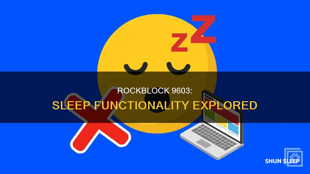 do you have to use sleep in rockblock 9603