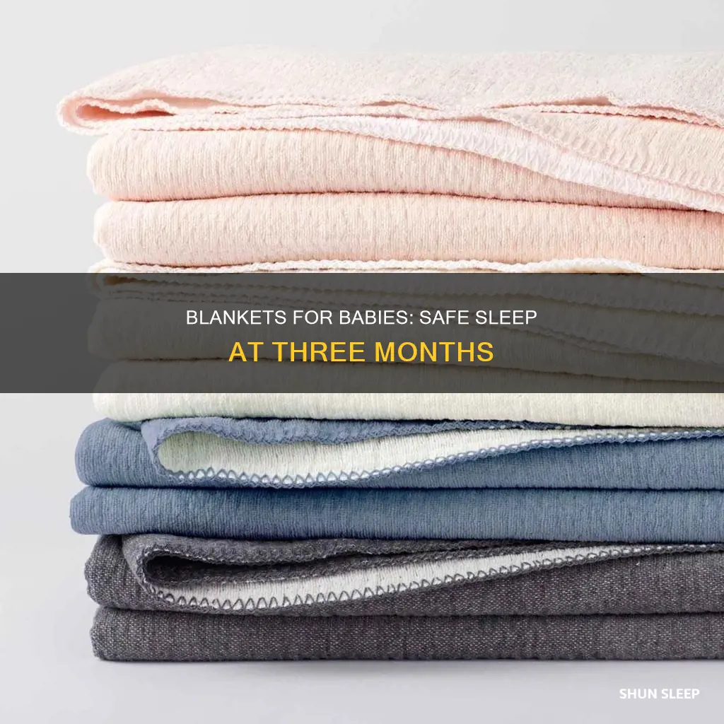 do you let 3 month old sleep with blanket