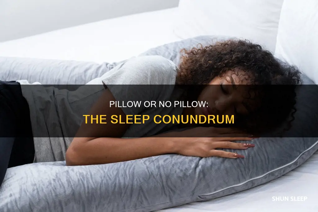 do you need a pillow to sleep