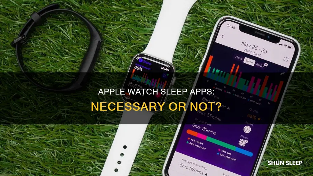 do you need a sleep app for the apple watch