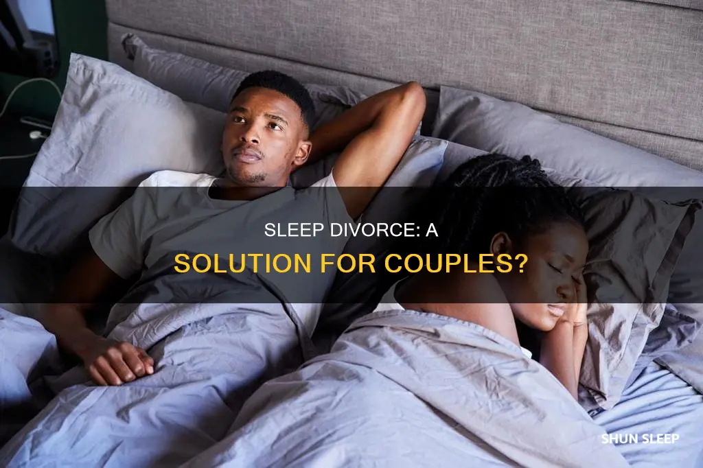 do you need a sleep divorce