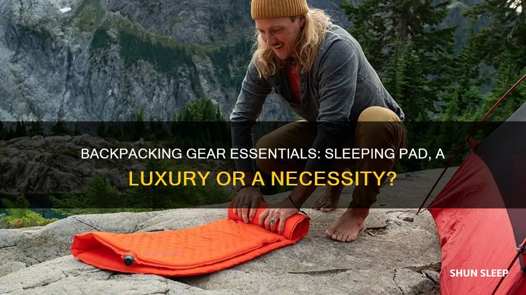 do you need a sleeping pad for backpacking