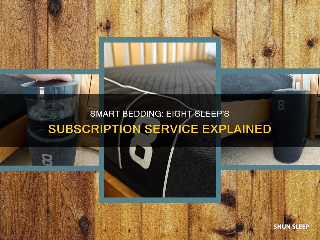 do you need a subscription for eight sleep