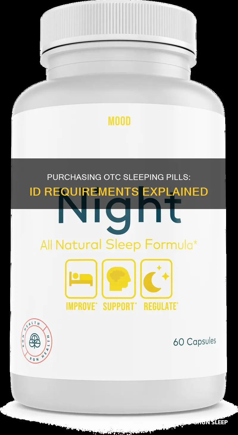 do you need an id to buy otc sleeping pills