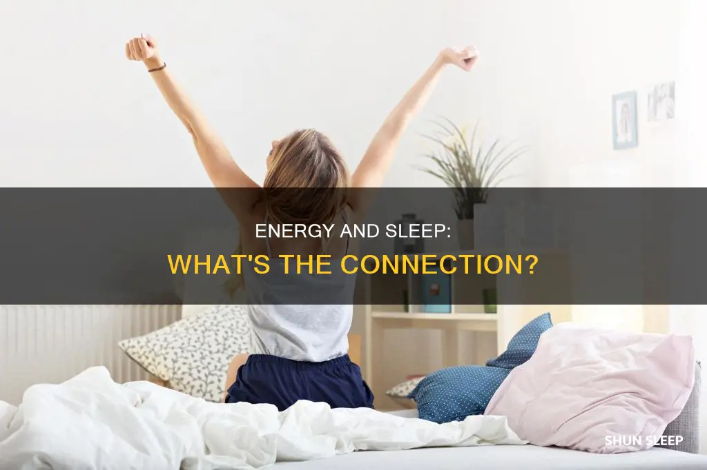 do you need energyto sleep
