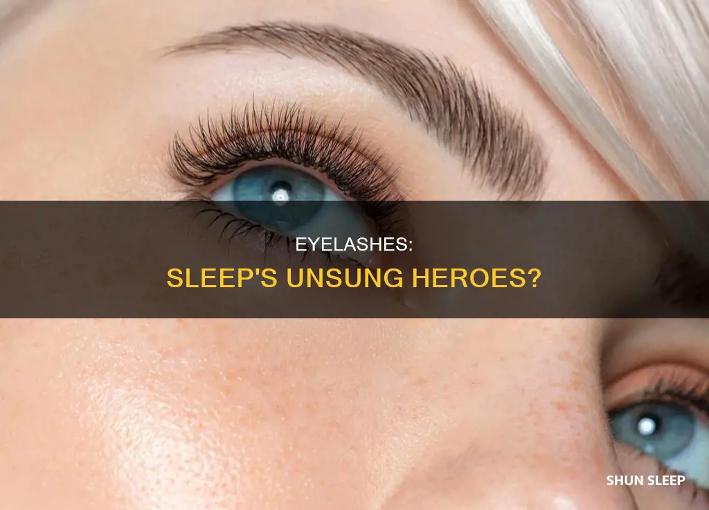 do you need eyelashes to sleep