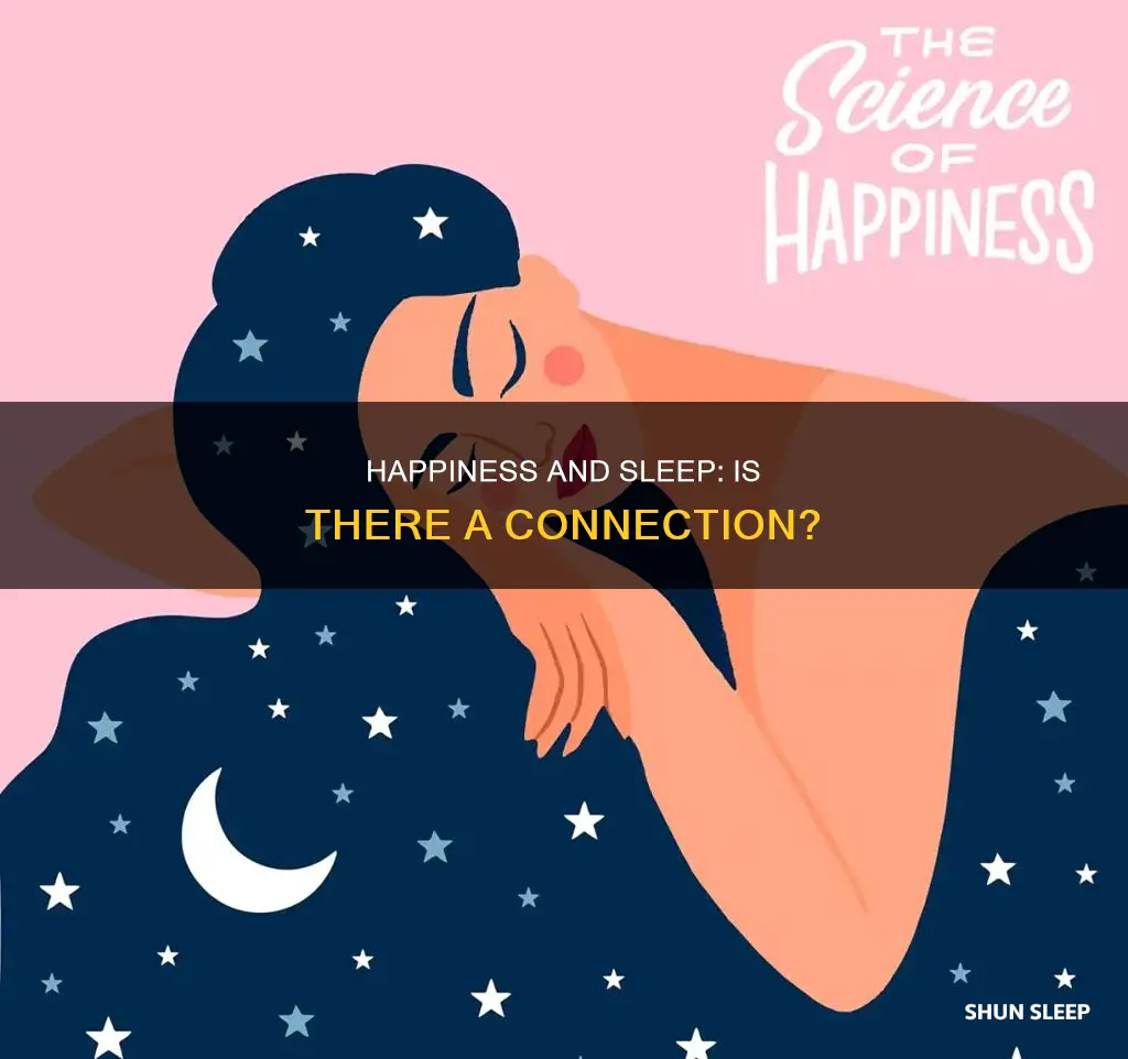 do you need less sleep if you are happy