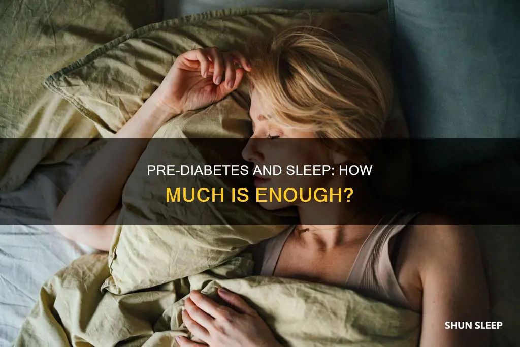 do you need lots of sleep with pre diabetes