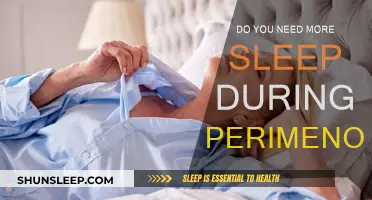 Perimenopause: More Sleep Needed for Health?