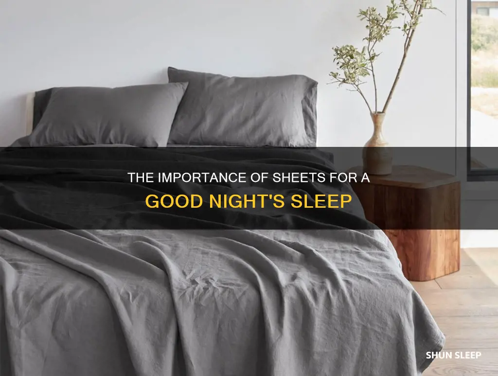 do you need sheets for sleeping