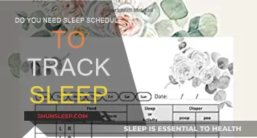 Sleep Schedules: Necessary for Tracking Sleep?