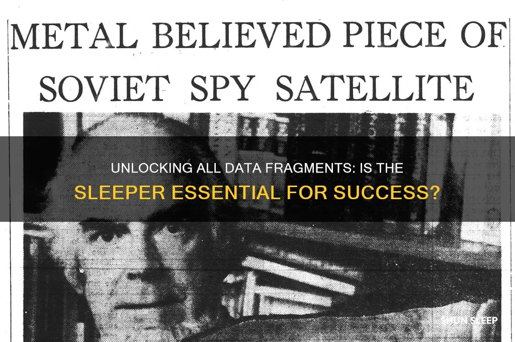 do you need the sleeper to get all data fragemnts