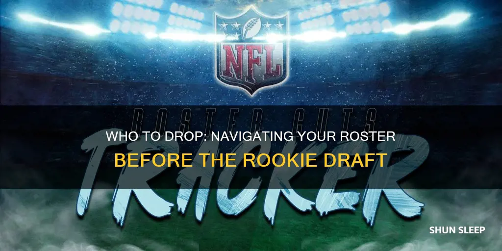 do you need to drop players before rookie draft sleeper