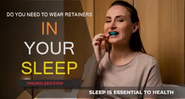 Retainers and Sleep: What's the Deal?