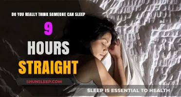 Debunking the Myth: Can Anyone Really Sleep 9 Hours Straight?