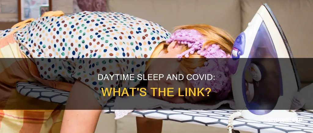 do you sleep all day with covid