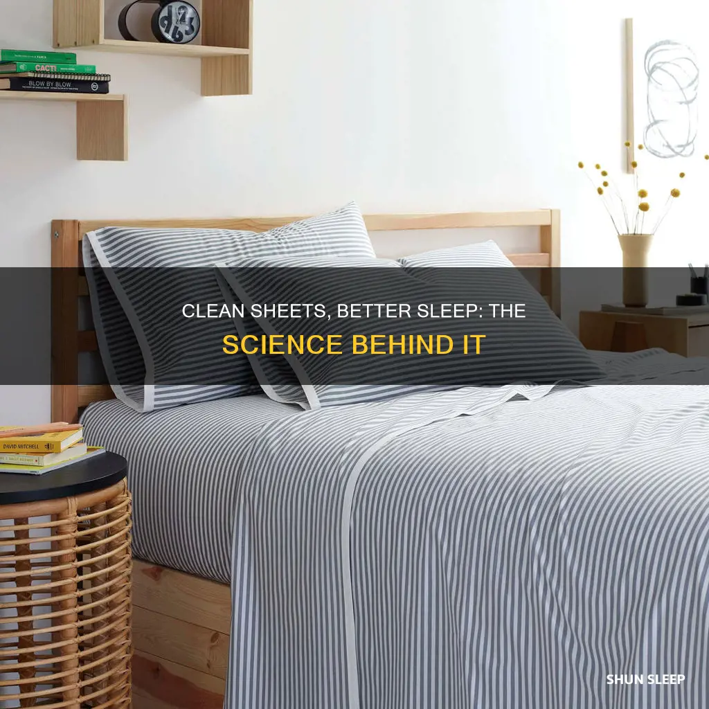 do you sleep better on clean sheets
